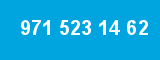 971 523 14 62